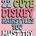 Cute Disney Hairstyles
